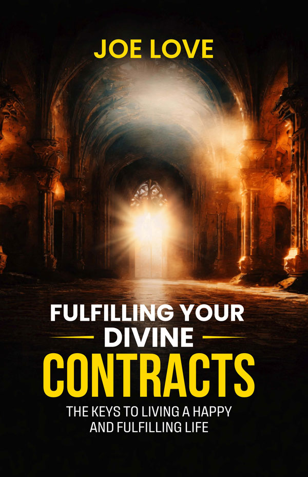 fulfilling your divine contract joe love